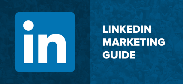 Linkedin marketing guide